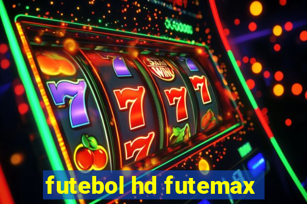 futebol hd futemax